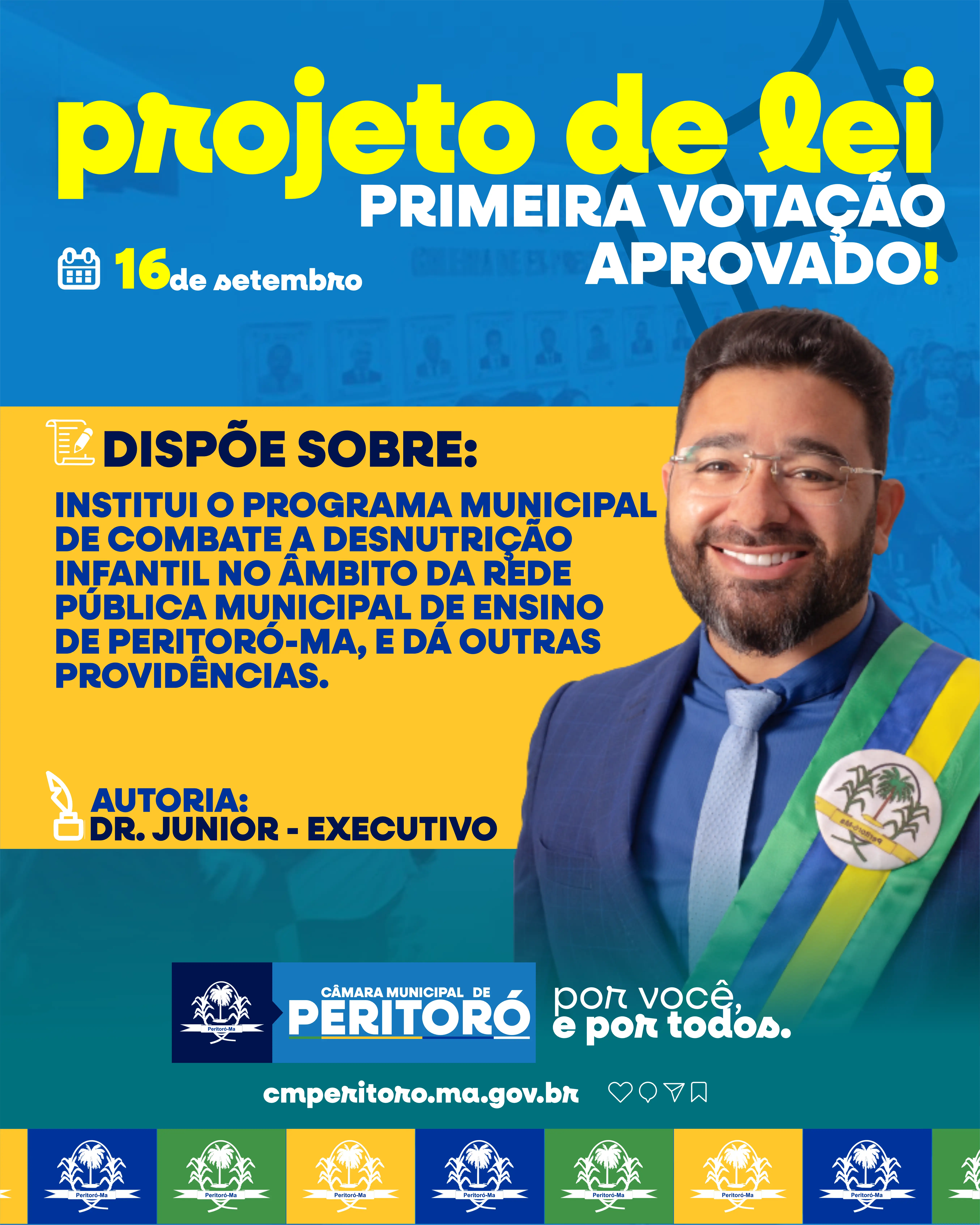 Institui o Programa Municipal de Combate à Desnutrição Infantil no âmbito da Rede Municipal de Ensino de Peritoró